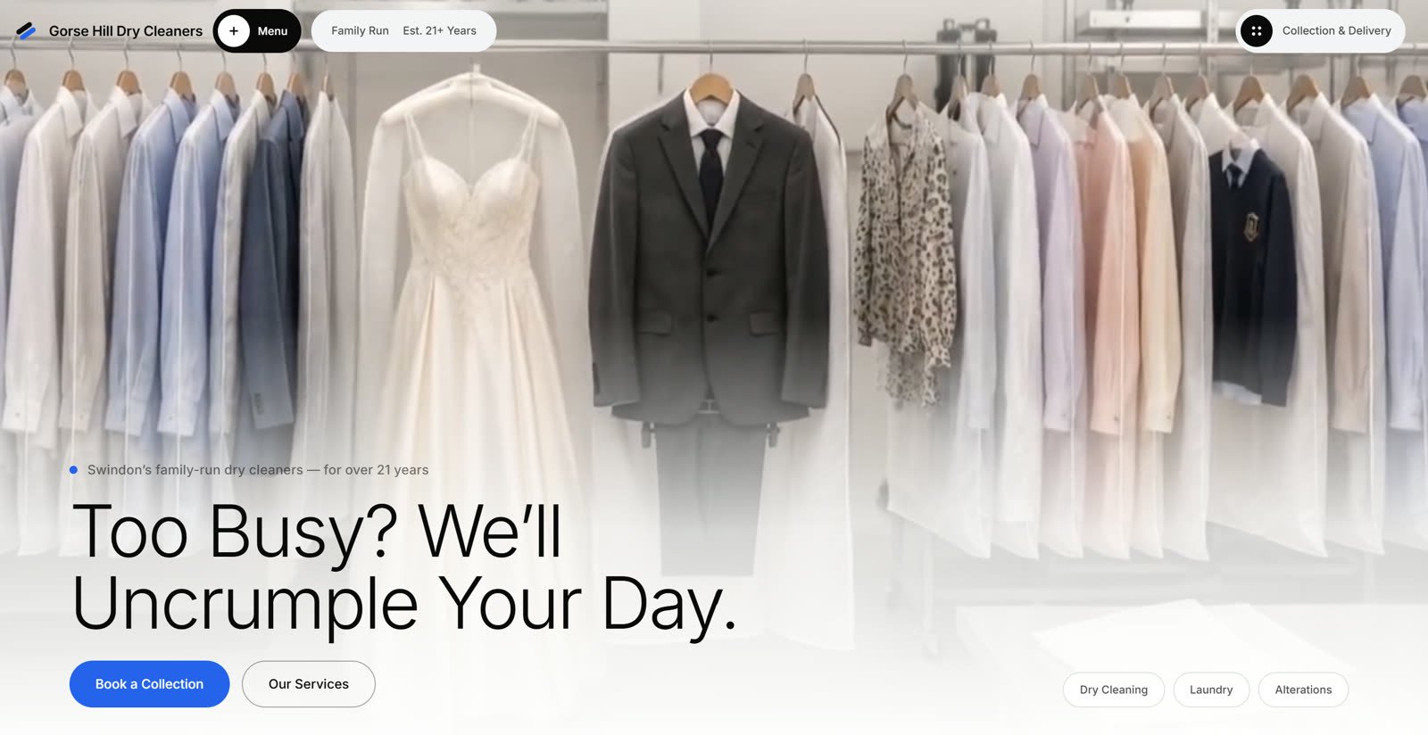 Dry cleaners website concept homepage: garment rail hero reading 'Too Busy? We'll Uncrumple Your Day.'